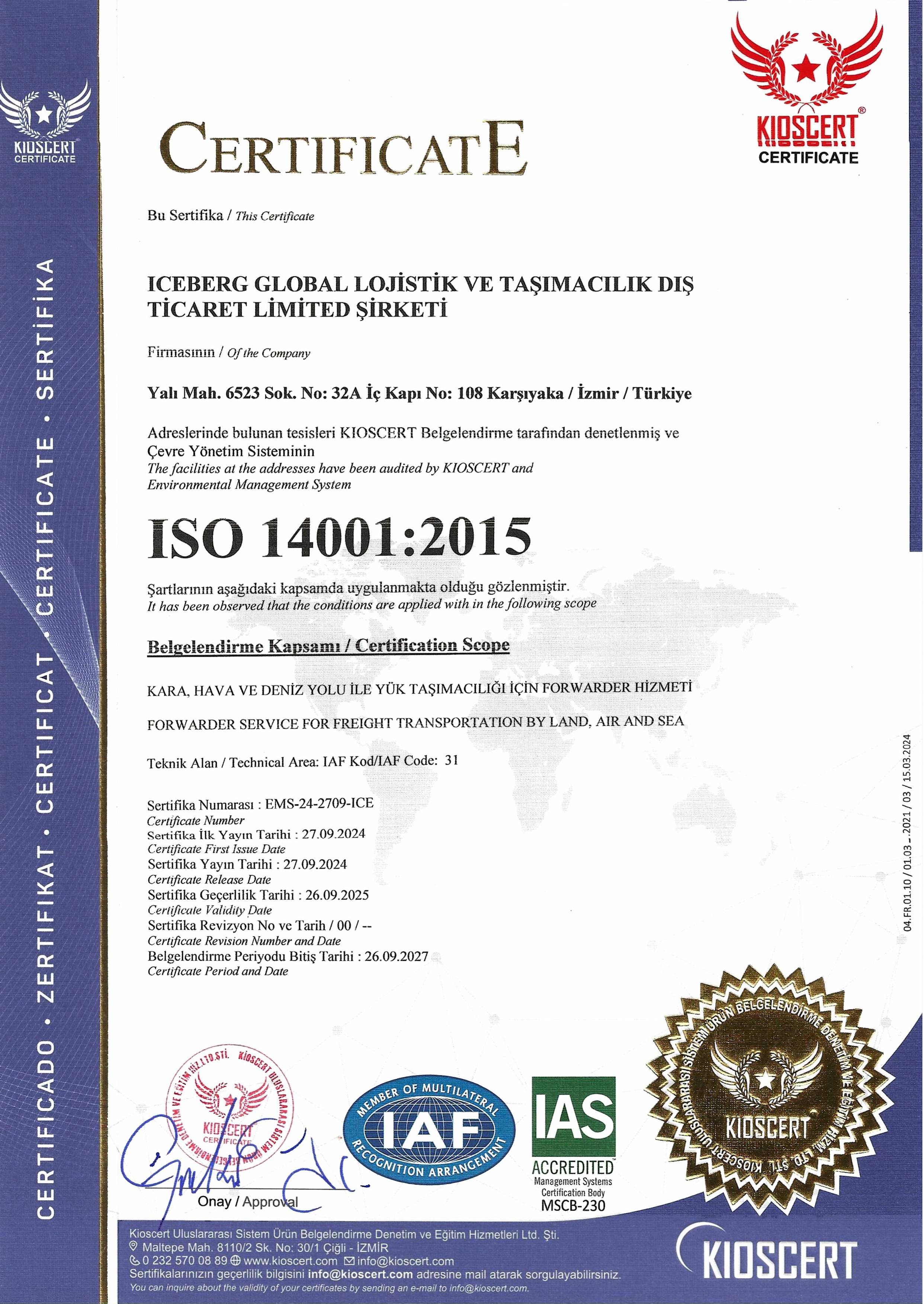 ICEBERG GLOBAL LOJISTIK VE TASIMACILIK DIS TICARET LIMITED SIRKETIISO 14001