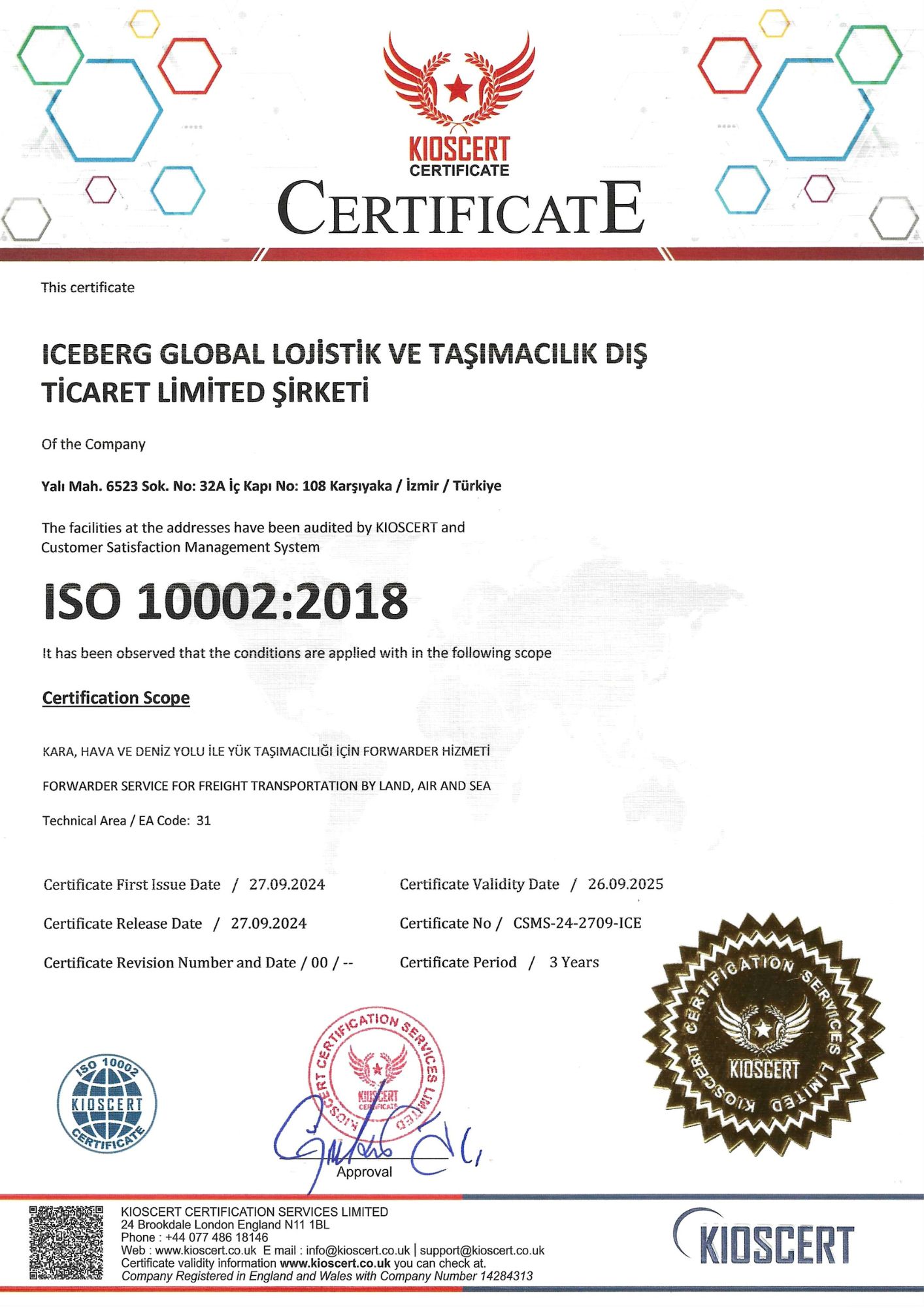 ICEBERG GLOBAL LOJISTIK VE TASIMACILIK DIS TICARET LIMITED SIRKETIISO 10002