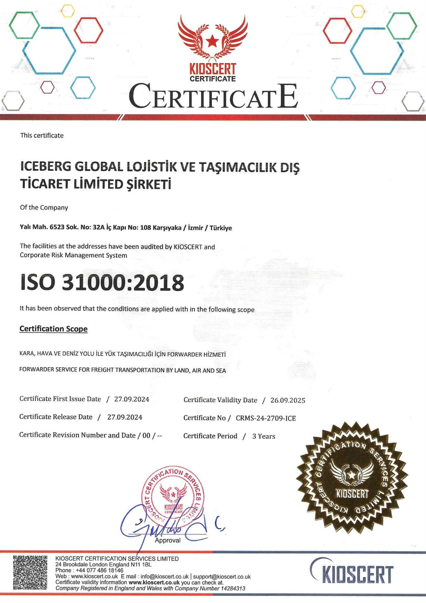 ICEBERG GLOBAL LOJISTIK VE TASIMACILIK DIS TICARET LIMITED SIRKETIISO 31000